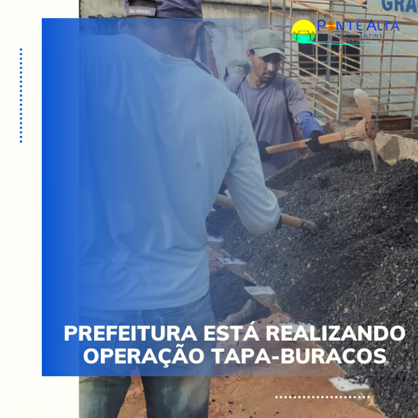 Prefeitura está realizando operação tapa-buracos