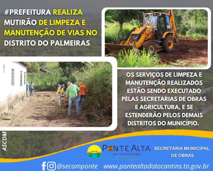 Prefeitura realiza mutirão de limpeza e manutenção de vias no Distrito do Palmeiras