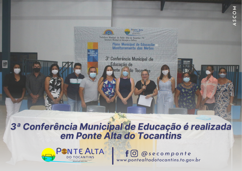 3ª Conferência Municipal de Educação é realizada em Ponte Alta do Tocantins