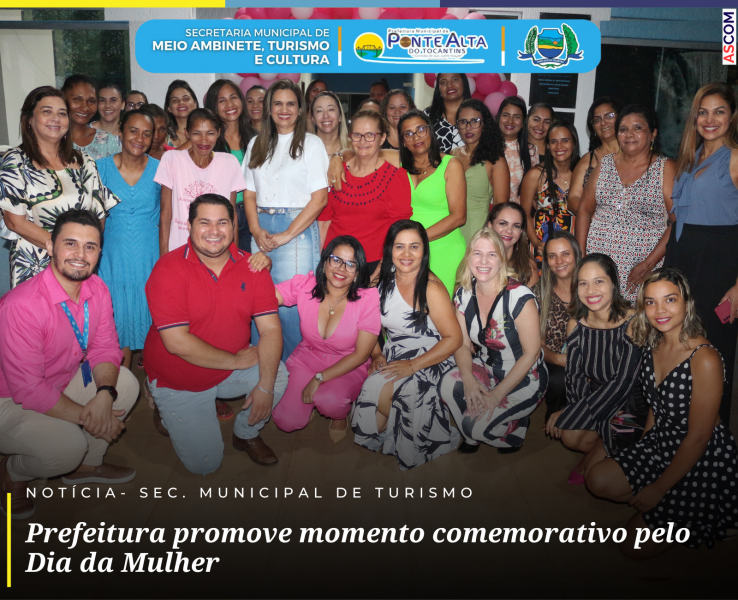 Prefeitura promove momento comemorativo pelo Dia da Mulher
