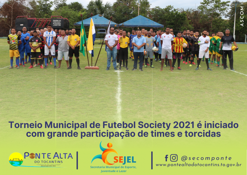 Torneio Municipal de Futebol Society 2021 é iniciado com grande participação de times e torcidas