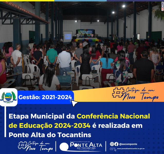 Etapa Municipal da Conferência Nacional de Educação 2024-2034 é realizada em Ponte Alta do Tocantins