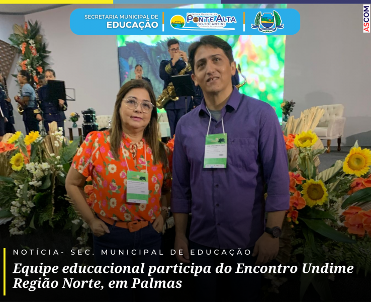 Equipe educacional participa do Encontro Undime Região Norte, em Palmas
