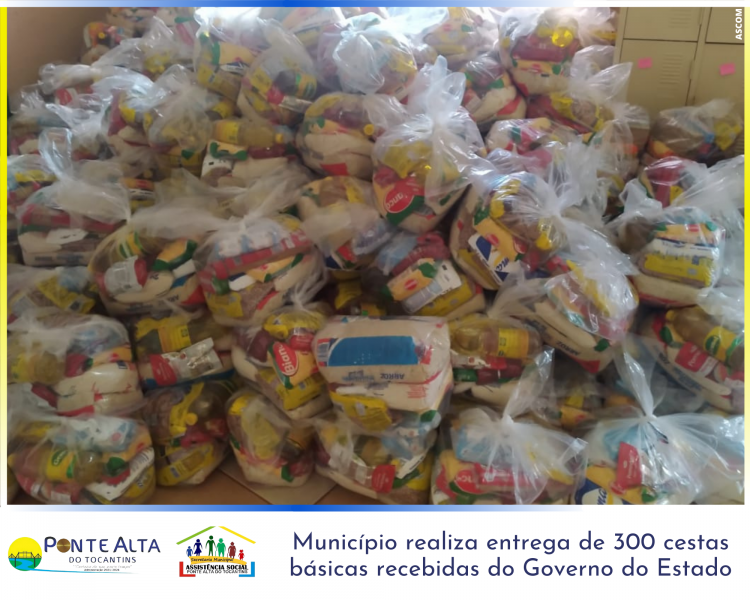 Município realiza entrega de 300 cestas básicas recebidas do Governo do Estado