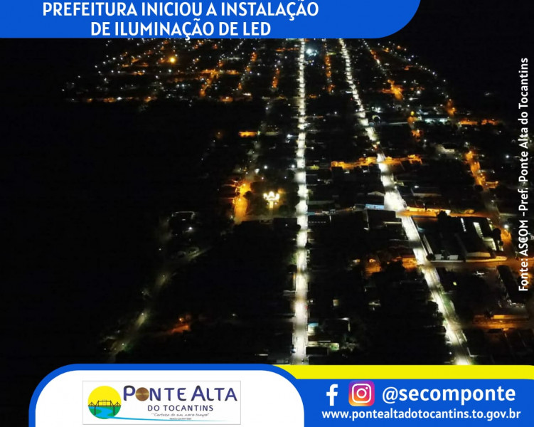 Avenidas e praças de Ponte Alta do TO recebem iluminação em led