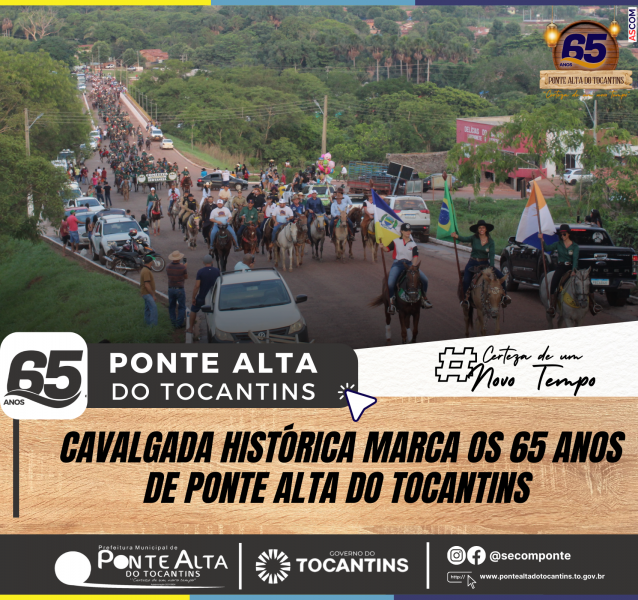 Cavalgada histórica marca os 65 Anos de Ponte Alta do Tocantins