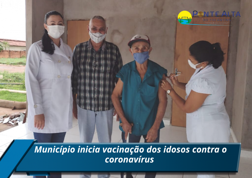 Município inicia vacinação dos idosos contra coronavirus
