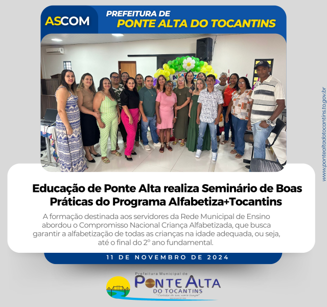 Educação de Ponte Alta realiza Seminário de Boas Práticas do Programa Alfabetiza+Tocantins