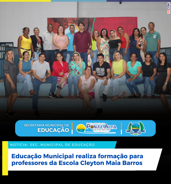 Educação Municipal realiza formação para professores da Escola Cleyton Maia Barros