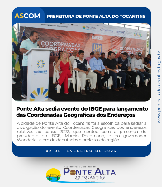 Ponte Alta sedia evento do IBGE para lançamento das Coordenadas Geográficas dos Endereços